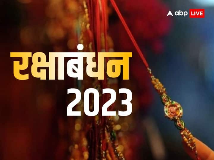 Raksha Bandhan 2023 Exact Date Time 30 or 31 August Rakhi Tied Ka