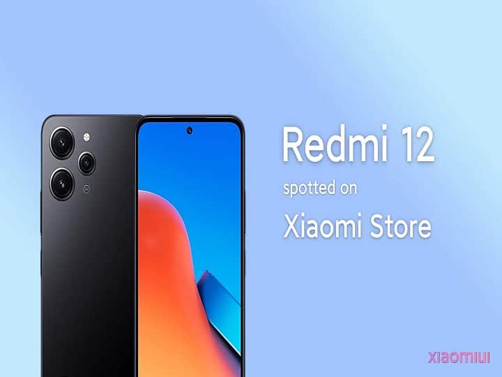 मिड रेंज स्मार्टफोन Redmi 12 जल्द भारत में होगा लॉन्च, सॉफ्टवेयर्स हो गए तय