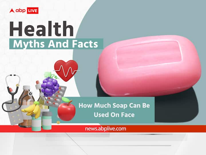 Health Myths And Facts Should you keep changing soap brand how myuch soap can be used on face how long a soap cake should be used Health Myths And Facts: How Much Soap Can Be Used On Face And Should You Change The Soap Brand Often? See What Experts Say