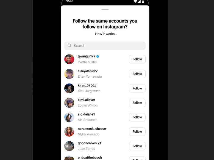 फिलहाल ये क्लियर नहीं है कि इसमें पोस्ट के लिए कंपनी कोई वर्ड लिमिट ला रही है या नहीं. साथ ही वेरिफिकेशन को लेकर भी अभी कोई जानकारी सामने नहीं है. Threads ऐप में आप अपने इंस्टग्राम फ्रेंड्स के साथ जुड़ पाएंगे, इसके लिए कंपनी आपको एक ऑप्शन देगी जहां आपको वो यूजर दिखेंगे जो इंस्टाग्राम और Threads दोनों में हैं.