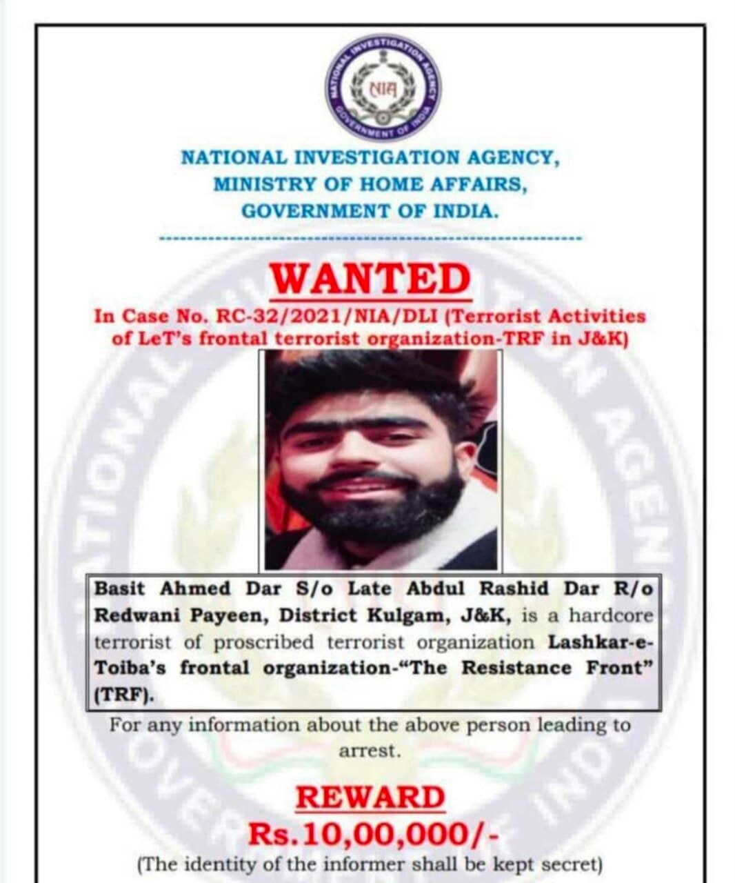 NIA Announces Rs 10 Lakh Reward For Details Leading To Arrest Of TRF Chief Basit Ahmed Dar