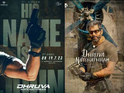 Actor Vikrams Dhruva Natchathiram 2nd single release date announced Dhruva Natchathiram:  தூசி தட்டப்படும் விக்ரமின் ‘துருவ நட்சத்திரம்’  .. இரண்டாவது பாடல் ரிலீஸ் தேதி அறிவிப்பு..!