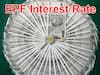 EPF Interest Rate: ఈపీఎఫ్ వడ్డీరేటు డిక్లేర్! FY 2022-23కి ఎంత చెల్లిస్తున్నారంటే?