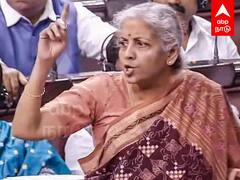 Nirmala Sitaraman parliament speech : ”யார் ஏமாற்றுக்காரர்கள்?” கோபமான நிர்மலா சீதாராமன்!