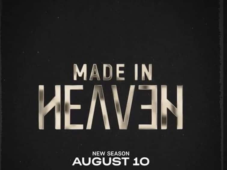 Prime Video Reveals 'Made In Heaven 2' Release Date In The Grandest Baarat Celebration Ever Prime Video Reveals 'Made In Heaven 2' Release Date In The Grandest Baarat Celebration Ever