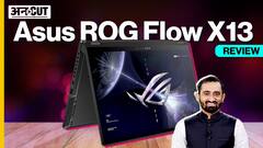 Asus ROG Flow X13 Review: इस पोर्टेबल गेमिंग लैपटॉप में कितना दम है?