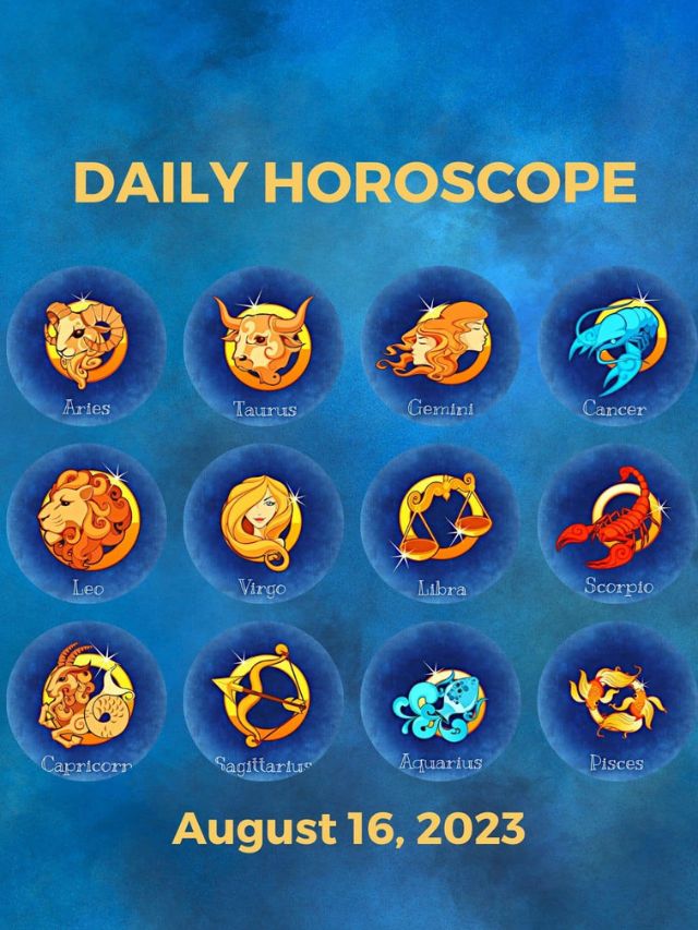 Daily Horoscope Aug 16 Predictions For All 12 Zodiac Signs