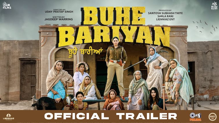 neeru bajwa nirmal rishi starrer movie buhe bariyan trailer out now watch here Neeru Bajwa: ਨੀਰੂ ਬਾਜਵਾ ਦੀ 'ਬੂਹੇ ਬਾਰੀਆਂ' ਦਾ ਟਰੇਲਰ ਰਿਲੀਜ਼, ਮਰਦ ਪ੍ਰਧਾਨ ਸਮਾਜ 'ਚ ਆਪਣਾ ਵਜੂਦ ਤਲਾਸ਼ਦੀ ਔਰਤਾਂ ਦੀ ਕਹਾਣੀ