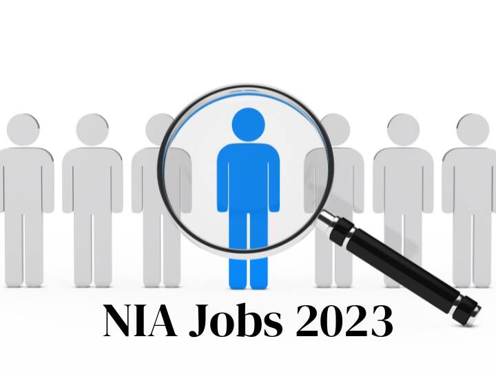 NIA Recruitment 2023 apply for bumper posts soon at nia.gov.in Salary in Lakhs Sarkari Naukri: NIA में निकली कई पद पर वैकेंसी, लाखों में मिलेगी सैलरी, ये है​ जरूरी योग्यता