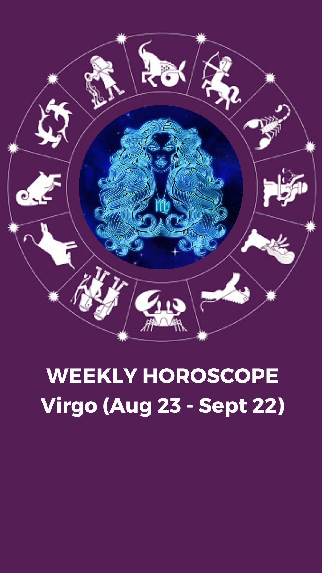 Weekly Horoscope Aug 27 Sep 2 Predictions For All 12 Zodiac Signs