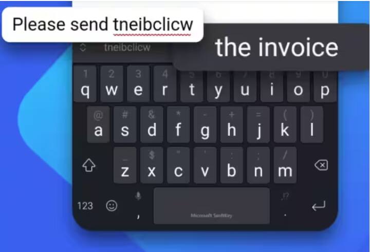 Swiftkey: ਇਹ ਕੀਬੋਰਡ ਸਵੈ-ਸੁਧਾਰ, GIF, ਇਮੋਜੀ ਅਤੇ ਕਈ ਭਾਸ਼ਾਵਾਂ ਦਾ ਸਮਰਥਨ ਕਰਦਾ ਹੈ। ਤੁਸੀਂ ਇਸਨੂੰ ਪਲੇ ਸਟੋਰ ਤੋਂ ਡਾਊਨਲੋਡ ਕਰ ਸਕਦੇ ਹੋ। ਤੁਸੀਂ ਇਸ ਕੀਬੋਰਡ ਐਪ ਵਿੱਚ ਬੈਕਗ੍ਰਾਊਂਡ ਦੇ ਤੌਰ 'ਤੇ ਆਪਣੀ ਫੋਟੋ ਵੀ ਸੈਟ ਕਰ ਸਕਦੇ ਹੋ। ਵੈਸੇ, ਗੂਗਲ ਇੰਡਿਕ ਅਤੇ ਸਵਿਫਟਕੀ ਐਂਡਰਾਇਡ ਉਪਭੋਗਤਾਵਾਂ ਦੁਆਰਾ ਸਭ ਤੋਂ ਵੱਧ ਵਰਤੇ ਜਾਣ ਵਾਲੇ ਕੀਬੋਰਡ ਐਪਸ ਹਨ।