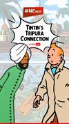 Tintin's Tripura Connection
