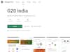 G20 India App Launched For iOS And Android Ahead Of Summit In Delhi
