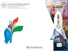 కొచ్చిన్‌ షిప్‌యార్డ్‌‌లో 22 ప్రాజెక్ట్‌ ఆఫీసర్‌ పోస్టులు, వివరాలు ఇలా