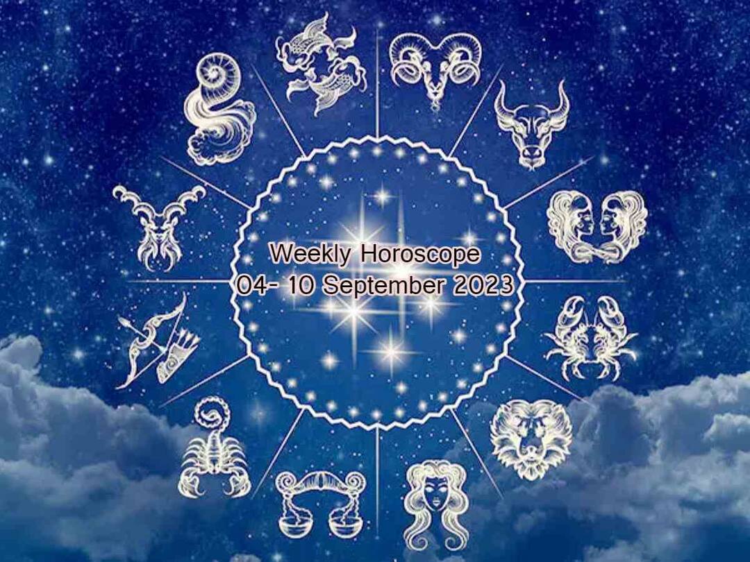 weekly horoscope 2023 Aries to Pisces 04 to 10 September, know lucky zodiac signs in this week Weekly Horoscope 4-10 September: ఈ వారం ఈ రాశులవారికి లక్కు కలిసొస్తుంది - సెప్టెంబరు 4 నుంచి 10 వారఫలాలు
