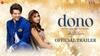 Dono Trailer Review: Rajveer Deol और Paloma Dhillon की Chemistry को Sunny Deol ने किस फिल्म से तोला?
