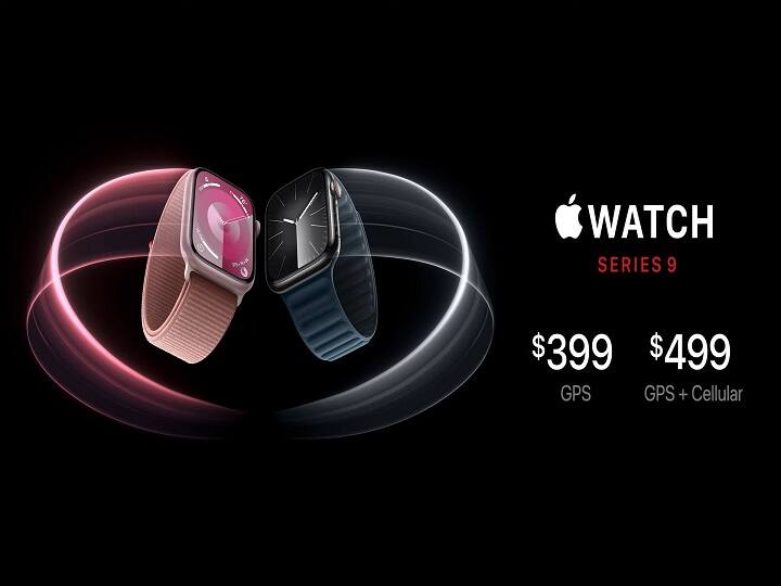 Apple Watch Series 9 के जीपीएस बिल्ट फीचर्र की प्राइस 399 डॉलर है तो जीपीएस + सेलुलर फीचर की प्राइस 499 डॉलर है.