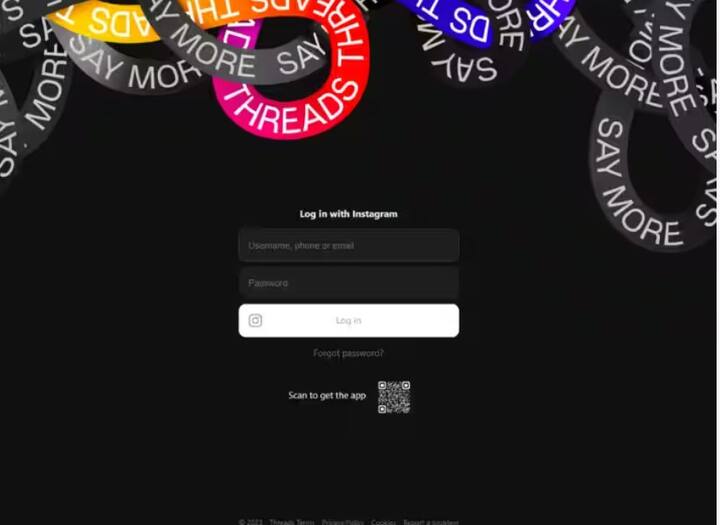 વેબ સંસ્કરણ: ટ્વિટરની જેમ, થ્રેડ્સ એપ્લિકેશનનું વેબ સંસ્કરણ પણ લાઇવ થઈ ગયું છે. વેબ સંસ્કરણને ઍક્સેસ કરવા માટે તમારે https://www.threads.net/ પર જવું પડશે. આ પછી યુઝરનેમ અને પાસવર્ડ નાંખવા પડશે.