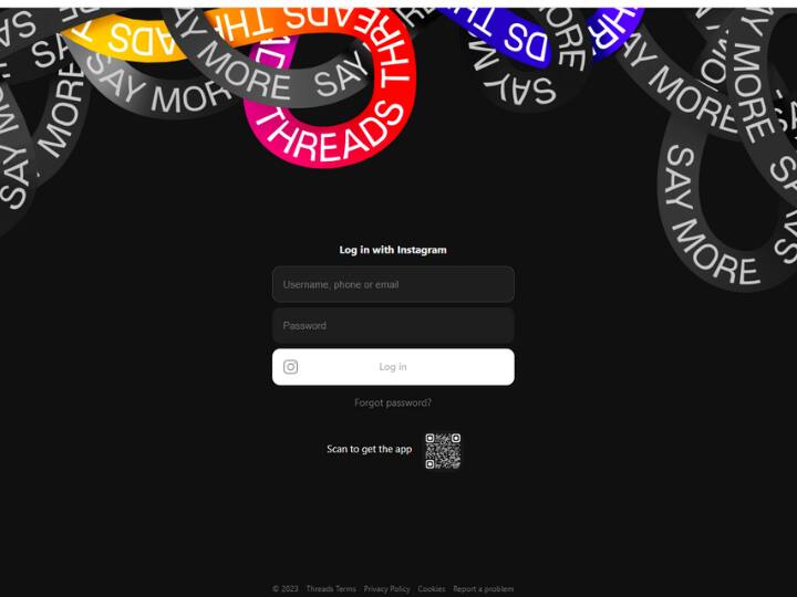 वेब वर्जन: ट्विटर की तरह थ्रेड्स ऐप का वेब वर्जन भी लाइव हो गया है. वेब वर्जन को एक्सेस करने के लिए आपको https://www.threads.net/ पर जाना होगा. इसके बाद यूजरनेम और पासवर्ड दर्ज होगा.