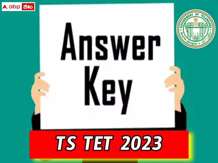 TS TET 2023 Initial Keys  released, Check answers here and raise objections if any TET Answer Key: టీఎస్ టెట్‌-2023 ప్రిలిమినరీ 'కీ' విడుదల, అభ్యంతరాలకు అవకాశం