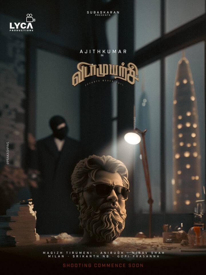 இப்படத்திற்கு விடாமுயற்சி என்று பெயரிடப்பட்டது.