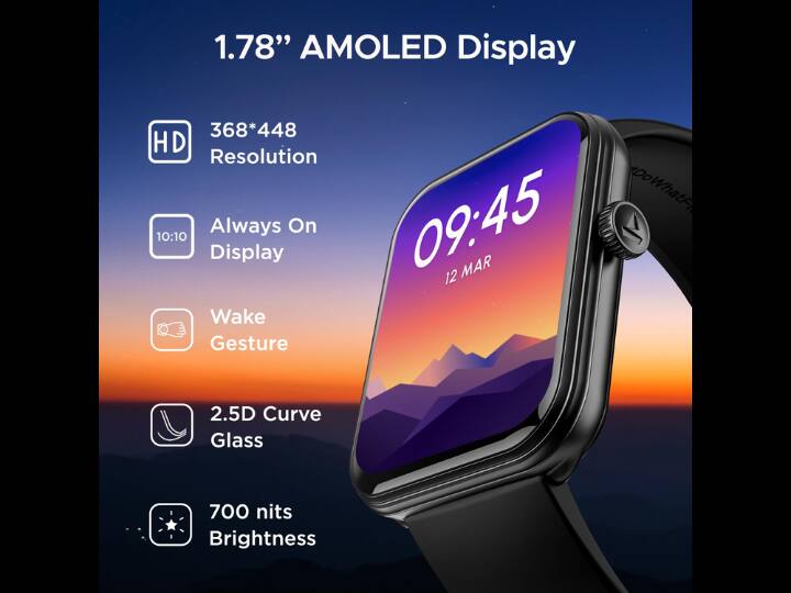 boAt Xtend Plus: इस स्मार्टवॉच की कीमत अमेजन पर 2,699 रुपये है. इसमें आपको 1.78-इंच AMOLED डिस्प्ले, 100 से अधिक स्पोर्ट्स मोड, ऑलवेज ऑन डिस्प्ले और स्ट्रेस ट्रैकिंग के साथ SPO2 मॉनिटरिंग के अलावा कई सारी हेल्थ ट्रैकिंग सुविधाएँ मिलती है. स्मार्टवॉच एक बार चार्ज करने पर 7 दिन तक आराम से चल सकती है. साथ ही इसमें वॉच 700 निट्स की ब्राइटनेस मिलती है जिससे आप घर के बाहर भी स्क्रीन में आसानी से काम कर सकते हैं.