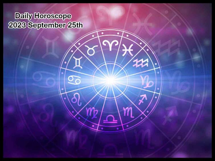 Daily Horoscope September 25th 2023, know in telugu Daily Horoscope September 25th :ఈ రోజు ఈ 5 రాశులవారి జీవితంలో చాలా ముఖ్యమైన రోజు, సెప్టెంబరు 25 రాశిఫలాలు