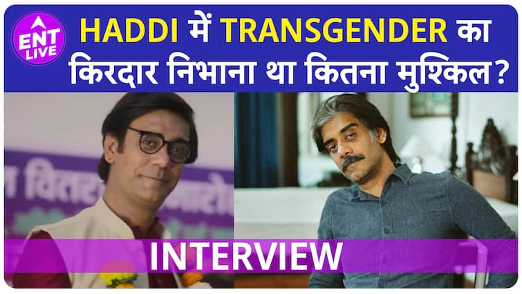 Haddi में Saurabh Sachdeva ने निभाया Negative Character, बताए अपने Role के Challenges | ENT LIVE