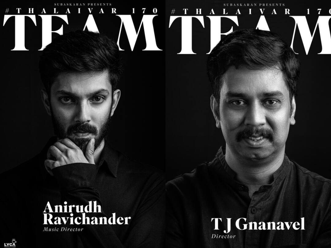 Thalaivar 170 Squad: இதுதான் சூப்பர்டார் படத்தின் ஸ்குவாட்...தலைவர் 170 படத்தின் படக்குழு அறிவிப்பு