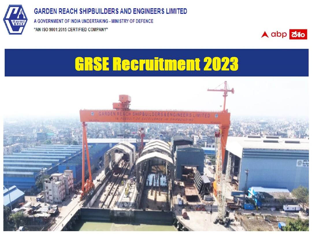 GRSE: జీఆర్ఎస్ఈ కోల్కతాలో 246 అప్రెంటిస్ పోస్టులు Garden Reach Shipbuilders & Engineers has released notification for the Engagement of Trade Apprentices, Graduate Apprentices & Technician Apprentices GRSE: జీఆర్ఎస్ఈ కోల్కతాలో 246 అప్రెంటిస్ పోస్టులు