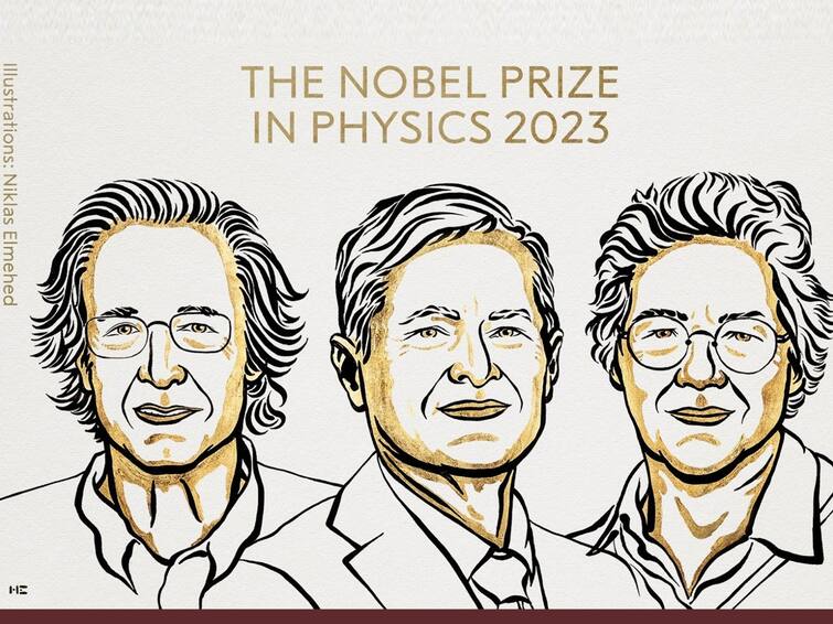 Nobel Prize In Physics 2023 Pierre Agostini Ferenc Krausz and Anne L Huillier gets in physics Physics Nobel Prize 2023: भौतिकशास्त्रातील नोबेल पुरस्कार जाहीर; यंदा 'हे' तीन जण ठरले मानकरी