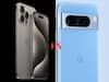 Pixel 8 Pro vs iPhone 15 Pro : क्या कीमत का ही है अंतर या फीचर्स और स्पेसिफिकेशन भी हैं अलग? जानें यहां