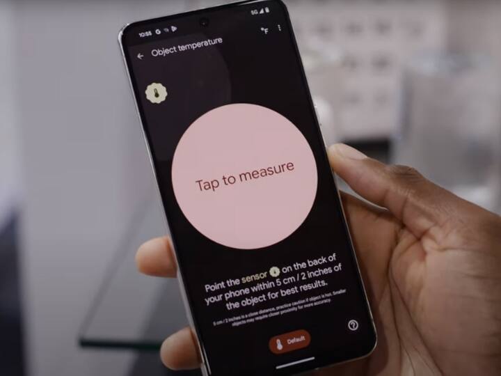 पिक्सल 8 प्रो में आपको टेम्परेचर सेंसर भी मिलता है जिसकी मदद से आप अपने शरीर का तापमान मांप सकते हैं