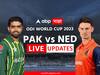 Pakistan vs Netherlands : पाकिस्तानचा निम्मा संघ तंबूत परतला; अर्धशतकवीर मोहम्मद रिजवान, सौद शकील झटपट बाद
