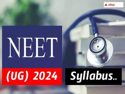 NEET UG syllabus 2024 is Out Check NEET UG Revised Syllabus Topics NEET UG Syllabus: நீட் 2024 இளங்கலை பாடத்திட்டம் வெளியீடு பார்ப்பது எப்படி?