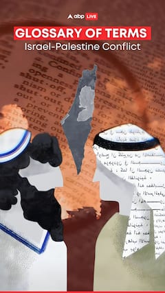 Israel-Palestine Conflict: Glossary Of Important Terms