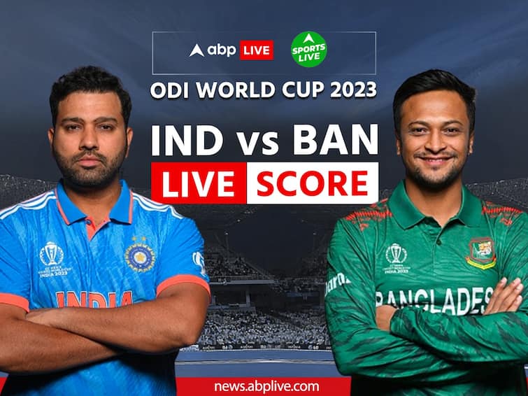 IND vs BAN Live Score World Cup 2023 Live Updates India vs Bangladesh Cricket Match Scorecard Commentary Online