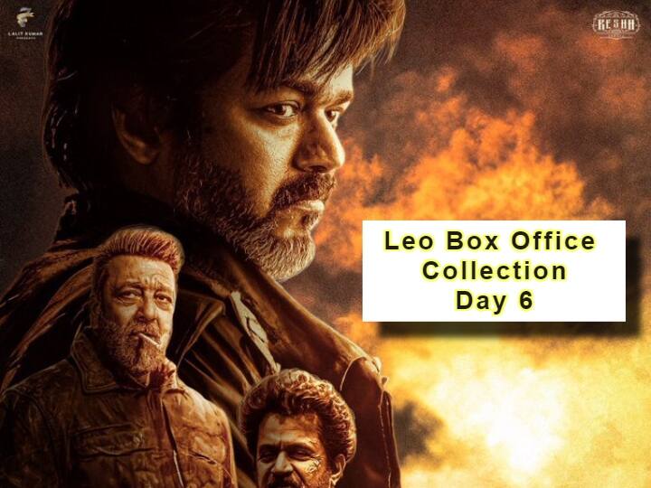 Leo Box Office Collection Day 6 Vijay Thalapathy film may earn 28 crores on Tuesday sixth day Leo Box Office Collection Day 6: वर्किंग डे पर भी करोड़ों में खेल रही Thalapathy Vijay की 'लियो'! मंगलवार को कमा डाले इतने नोट