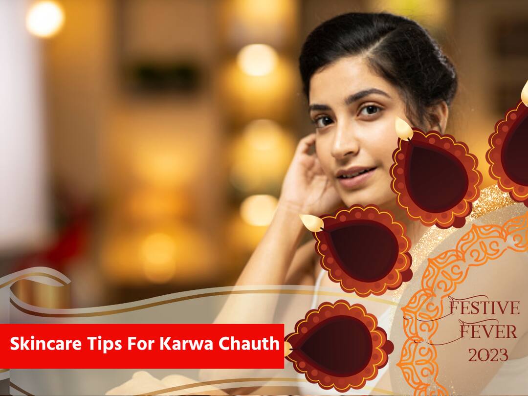 Karwa Chauth 2023: Skincare Tips To Look Your Best On This Day Karwa Chauth 2023: Skincare Tips To Look Your Best On This Day Karwa Chauth 2023: Skincare Tips To Look Your Best On This Day