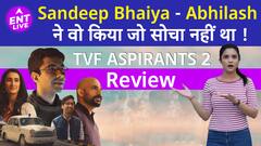 TVF Aspirants 2 Review: Naveen Kasturia की असल Intention दिखी | Sunny Hinduja ने चेंज कर दिया गेम