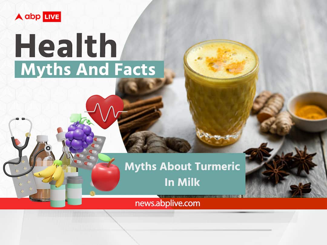 Health Myths And Facts: Is Turmeric Milk Actually That Healthy As The Claims Are ? See What Experts Say Health Myths And Facts: Is Turmeric Milk Actually That Healthy As The Claims Are ? See What Experts Say