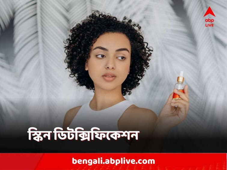 after durga puja you need a skin detoxification procedure to maintain your skin glow here are some easy tips by cosmetologist sayantan das Skin Detox: পুজোর কয়েকদিন মনের মতো সাজলেও হয়নি সঠিক ত্বকের পরিচর্যা, দীপাবলির আগে তাই জরুরি 'স্কিন ডিটক্সিফিকেশন'