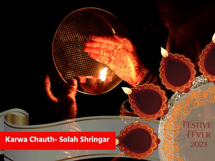 Karwa Chauth 2023 Know the Significance of Karva Chauth Solah Shringar Karwa Chauth 2023: What Is Karwa Chauth Solah Shringar- Know Their Significance