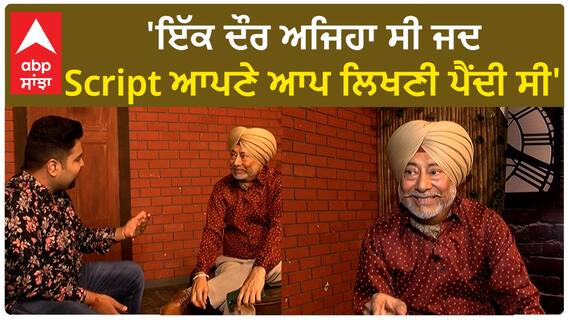 Jaswinder Bhalla : 'There was a time when scripts had to be written by self' | Mehar Mittal