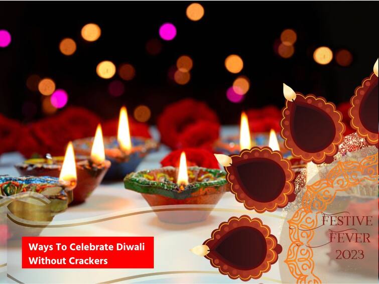 Diwali 2023: Here's How You Can Celebrate The Festival Of Lights Without Crackers