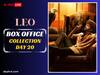 Leo Box Office Collection Day 20:बॉक्स ऑफिस पर ‘लियो’ की कमाई की रफ्तार हुई धीमी, विजय की फिल्म का 20वें दिन का कलेक्शन जान लगेगा झटका