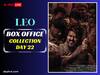Leo Box Office Collection Day 22: बॉक्स ऑफिस पर अब दम तोड़ रही Leo, हर दिन घट रही कमाई, 22वें दिन का कलेक्शन रहा बेहद कम
