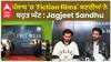Very few 'Fiction films' are made in Punjab: Jagjeet Sandhu | Full Moon | Dheeraj Kumar | Parmish Verma