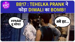 Bigg Boss 17 | Khanzaadi के Character पर Mannara ने उठाए सवाल,Tehelka prank ने फोड़ा Diwali का Bomb !