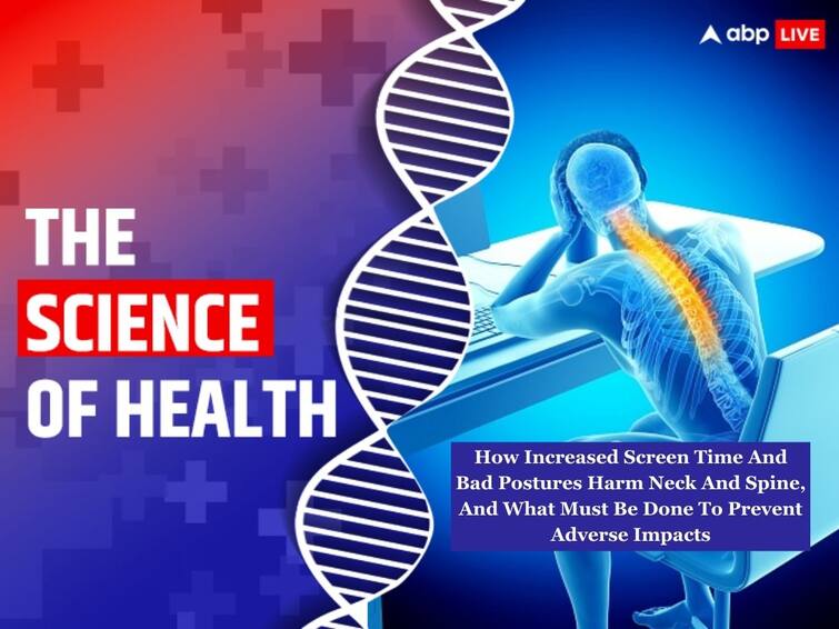 Spine Neck Pain Screen Time Bad Postures Harm Neck Spine What Must Be Done To Prevent Adverse Impacts ABPP How Increased Screen Time And Bad Postures Harm Neck And Spine, And What Must Be Done To Prevent Tech Neck